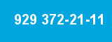 929 372-21-11
